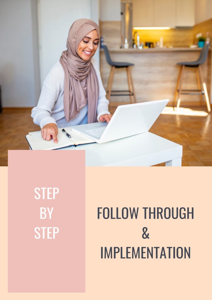 Follow through & Implementation