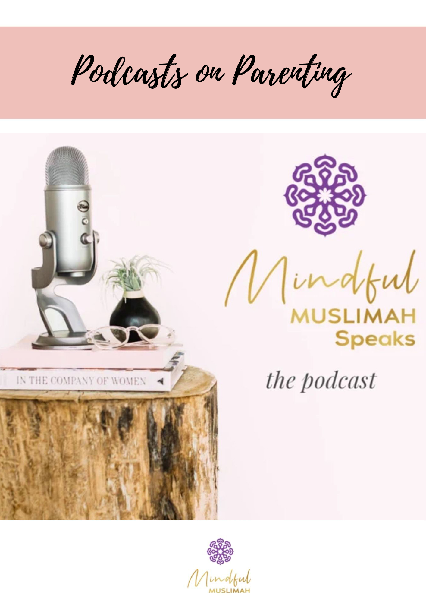 mindful Muslima podcast