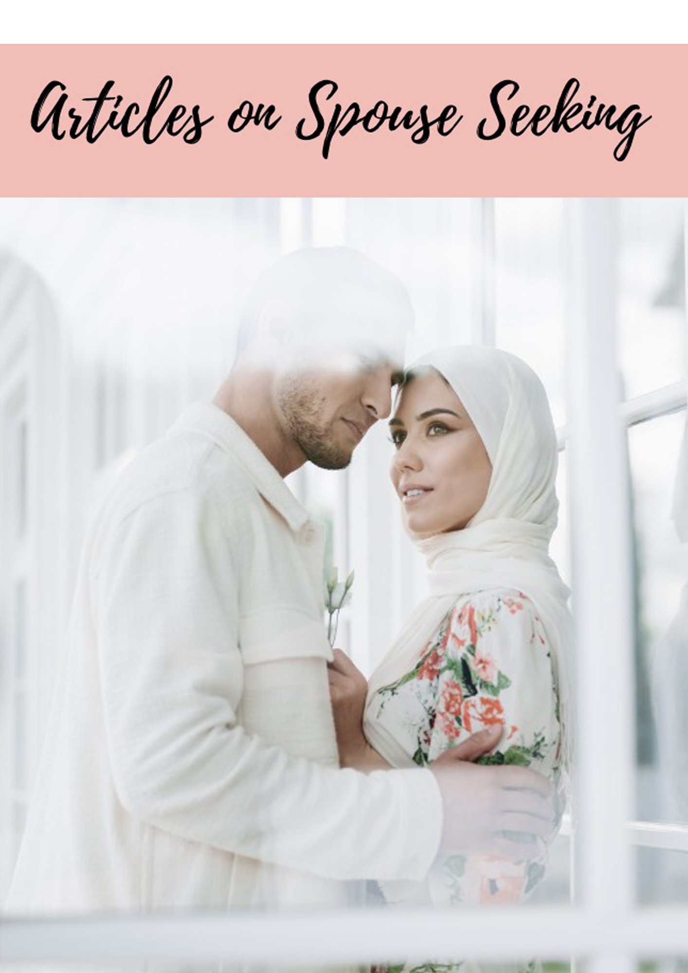 Articles on spouse seeking